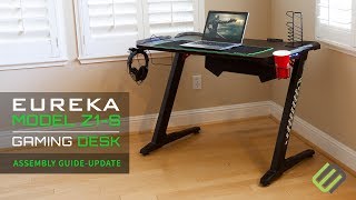 Eureka Z1S Gaming Desk Updated Assembly Guide