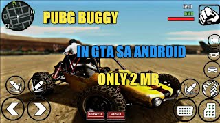 [ONLY2MB] PUBG BUGGY CAR MOD FOR GTA SA ANDROID ||BY MODDING VAIBHAV||