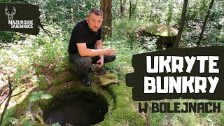 Ukryte Bunkry w Bolejnach - Hohenstein-Stellung (Pozycja Olsztynecka)