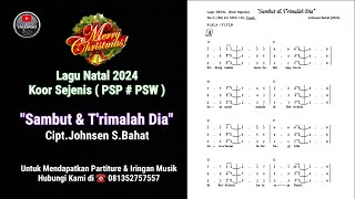 Download Lagu Lagu Natal 2024 Sambut \u0026 T'rimalah Dia - Untuk Koor Sejenis (PSP # PSW) MP3 Download Lagu Lagu Natal 2024 Sambut \u0026 T'rimalah Dia - Untuk Koor Sejenis (PSP # PSW) MP3
