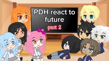 PDH react to future | 2/4 | Original | Cat Gamer