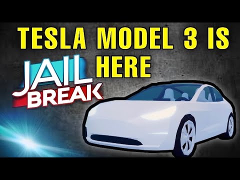 NEW TESLA MODEL 3 IN JAILBREAK IS HERE | Roblox Jailbreak Update Day 3 ...