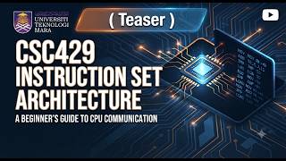 CSC429 - Instruction Set Architecture (Teaser)