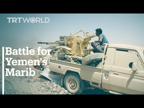 The battle for Yemen's Marib