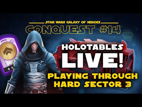 Hard Sector 3 - Live Playthrough | SWGOH Conquest #14