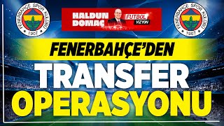 Fenerbahçede Santrafor Tamam, Sırada Bir Transfer Daha Var