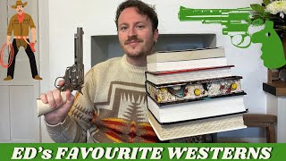 My Favourite Westerns + Some I Want To Read (Historical Fiction)