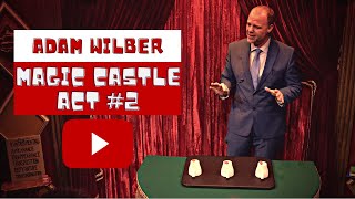 Adam Wilber at the World Famous Magic Castle in Hollywood, California
