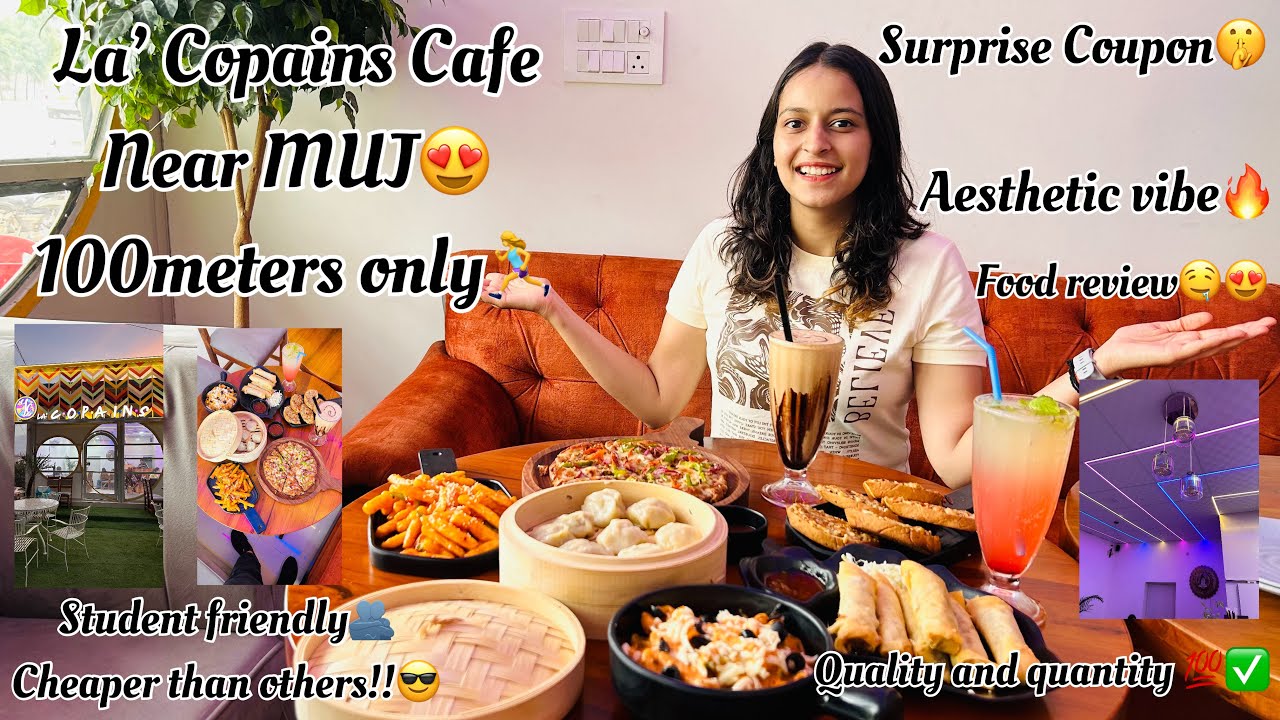La' Copains Cafe near Manipal University Jaipur 100 meters only FOOD