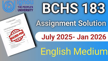BCHS 183 assignment solution in english | Bchs 183 assignment solution for July 2025 - Jan 2026