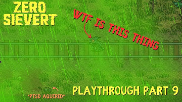 ACID RAIN - Blind ZERO Sievert Playthrough/Gameplay Part 9(Hunter Difficulty)