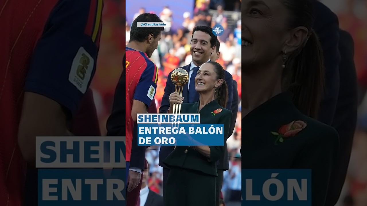 ⁣Sheinbaum, presente en la final del Mundial 2026; entrega balón de oro #shorts