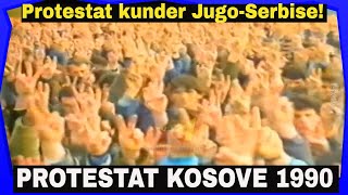 Kosova - Protestat 1990