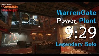 The Division - 4K Striker WarrenGate Power Plant Legendary Solo 09:29 [PC#1.8.1 Onslaught]