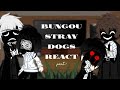 Bungou Stray Dogs react! || 1/3 || [ BSD ]