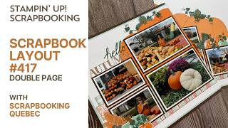 Scrapbook Layout # 417/Double Page (Stampin' Up! Scrapbooking)