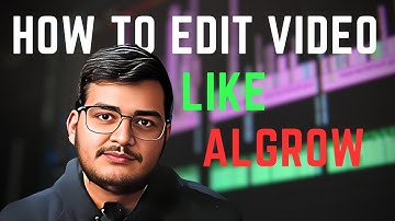 How To Edit Video Like Algrow || Video editing kaise kare @Algrow ki tarah || Algrow video editing