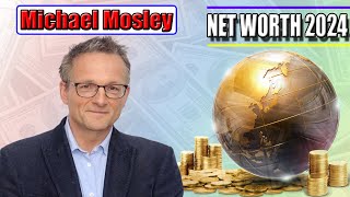 Michael Mosley Net Worth 2024 {11-June-2024} Age, Biography, Career, Personal Life, Net Worth! | 😲 😲