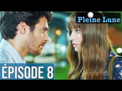 Pleine Lune - Épisode 8 ⭐️🌔 - (Sous-titres français) | Dolunay