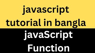 14JavaScript Function tutorial in Bangla JavaScript Nuras Channel