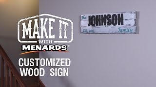 Wood Sign - Make It With Menards