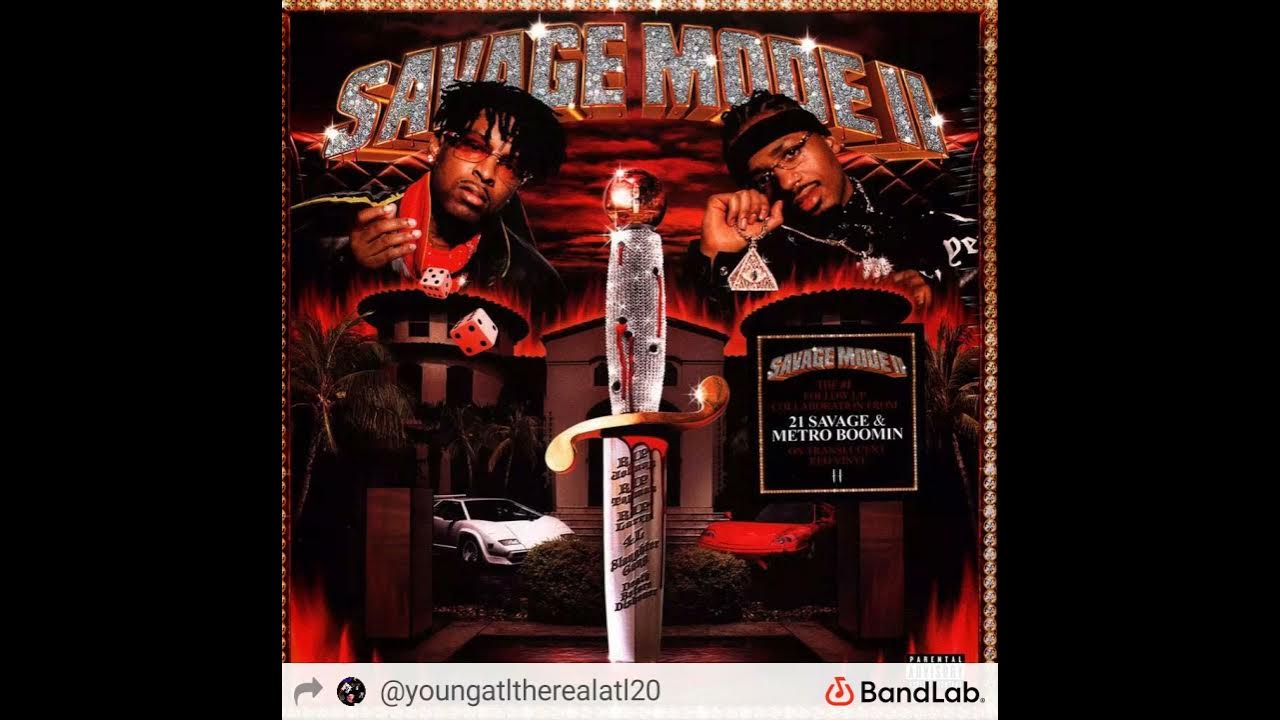 21 savage обложка. Savage mode ii 21 savage. 21 savage savage mode 2. 21 savage metro boomin savage mode 2. Savage mode 2.