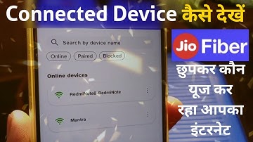 How to find connected device in jio fiber internet | Block connected device in jio fiber