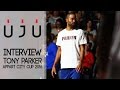 Interview tony parker  appart city cup 2016