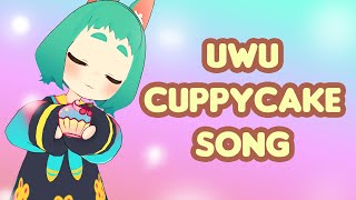 cuppycake song uwu