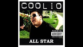 Gangsta's Paradise but the lyrics are All Star
