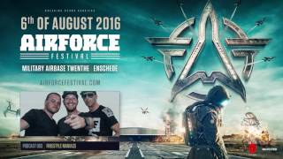 AIRFORCE Festival 2016 | Podcast 003 | Freestyle Maniacs