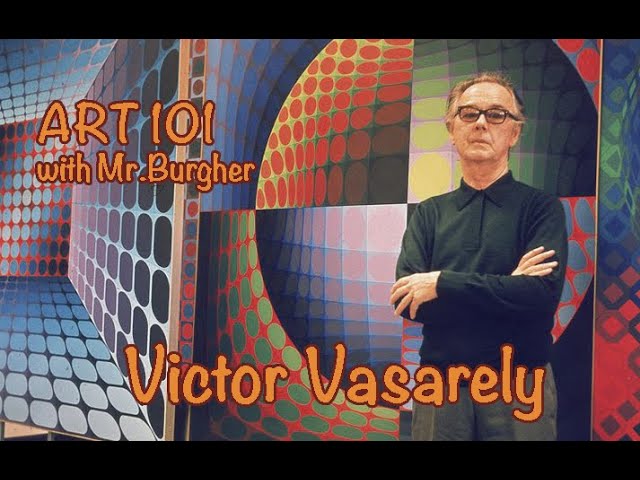 Victor Vasarely  Art 101 