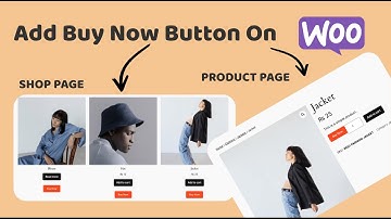 How to Add a Buy Now Button in WooCommerce: Step-by-Step Guide for 2024