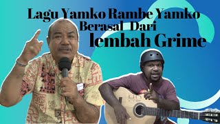 Lagu Yamko Rambe Yamko Berasal Dari Lembah Grime