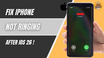 How to Fix iPhone Not Ringing After iOS 26 Update