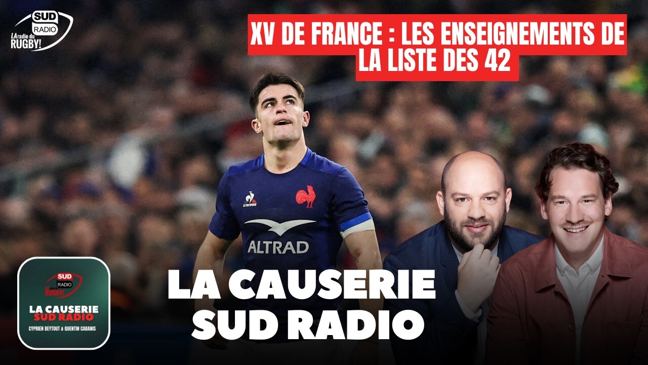 XV de France : Les enseignements de la liste des 42