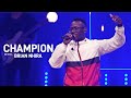 Champion - Brian Nhira (Bethel Music)