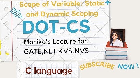 Part - 3 Scope of Variable Static and Dynamic scoping