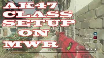AK47 class setup on MWR