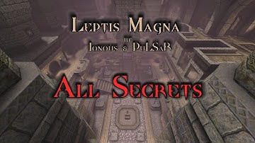 Arcane Dimensions - Leptis Magna - All Secrets (Spoilers!!!)