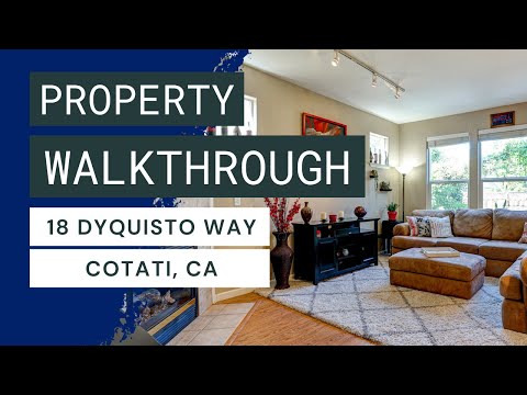 18 Dyquisto Way, Cotati, CA - For Sale