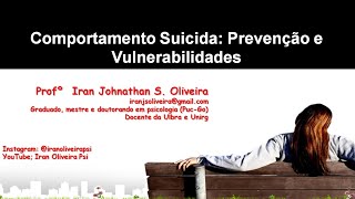 Comportamento Suicida - prevenção e vulnerabilidades
