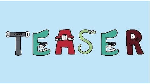 BFDI but its Alphabet Lore Teaser (Reuploaded)