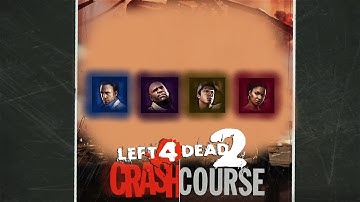 Left 4 Dead 2 - Crash Course: 3 Maps | Single-player | Mods | Custom Campaign |