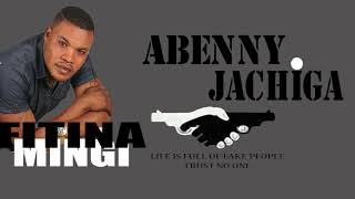 Abenny Jachiga - Fitina Mingi (Audio Only )