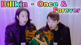 Korean singers reaction after watching a fairy tale-like Thai MV✨Billkin - Once & Forever