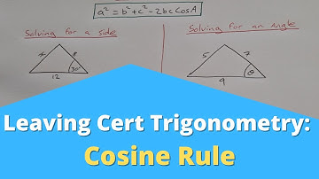 How to use the Cosine Rule to find a Side or Angle