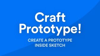 Prototype in Sketch using Craft from Invision