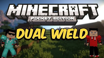 DUAL WIELDING! - Minecraft Pocket Edition: Mod Showcase