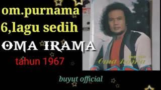 oma irama,6lagu sedih ,om purnama